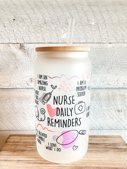 Nurse Daily Affirmations Frosted Tumbler 16 Oz