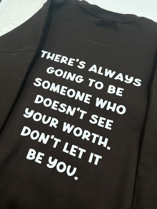 Motivational Sweatshirt