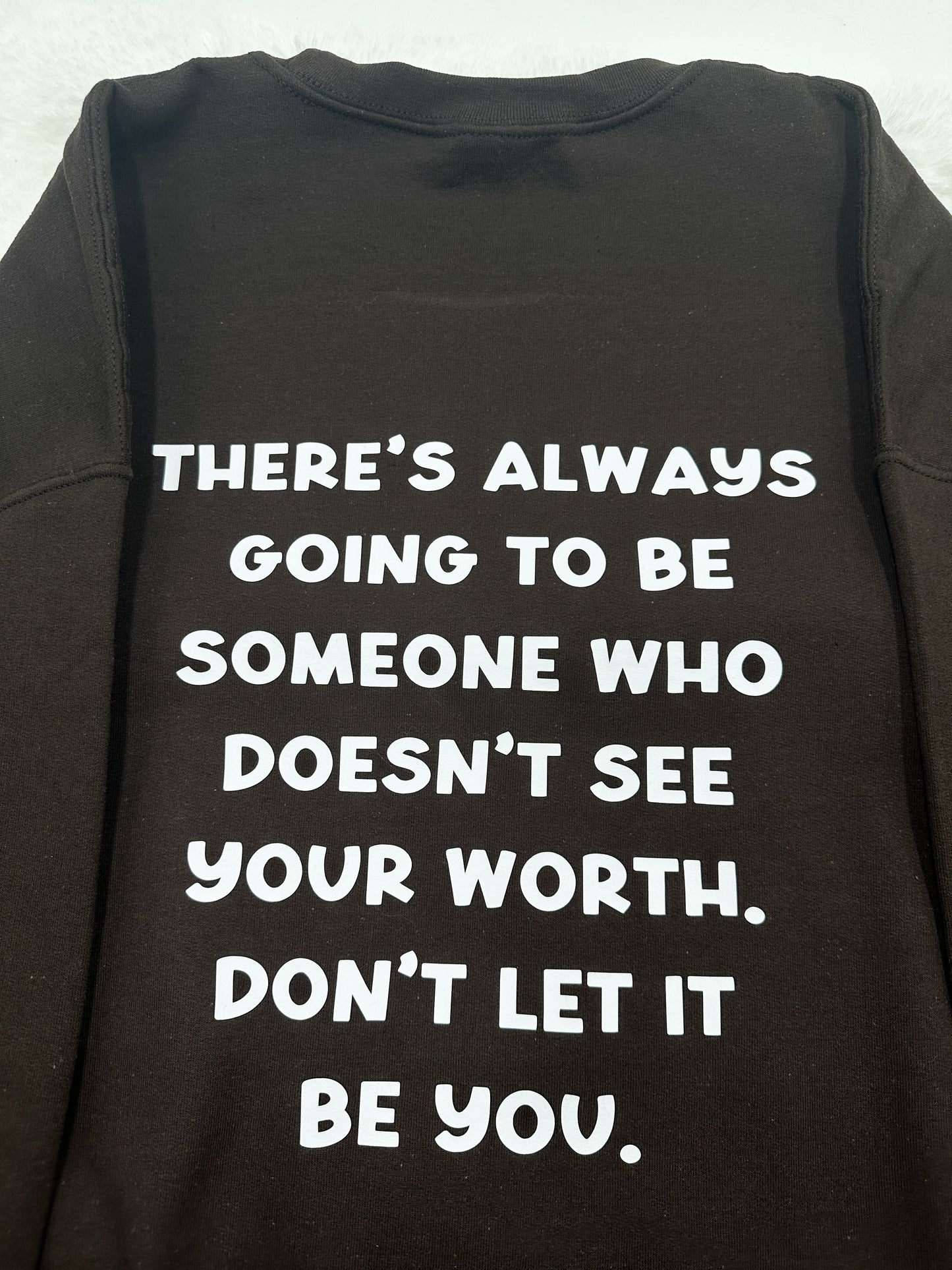 Motivational Sweatshirt