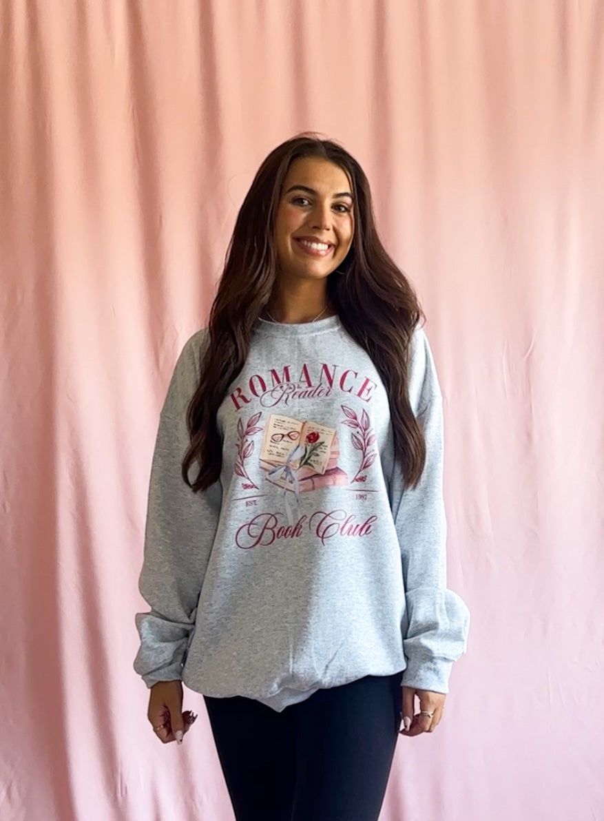 Romance Reader Book Club Grey Sweatshirt