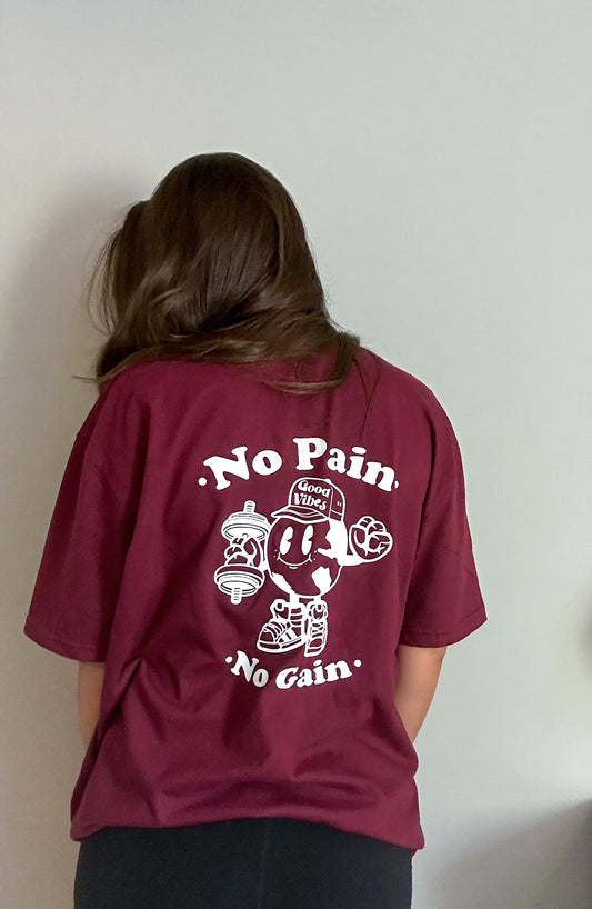 No Pain, No Gain Tee