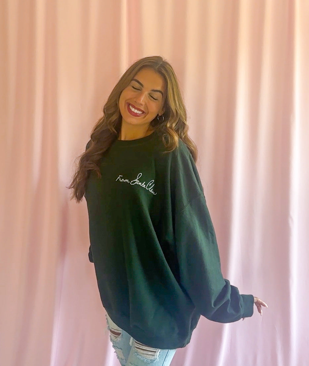 From Santa Claus Christmas Sweatshirt Green