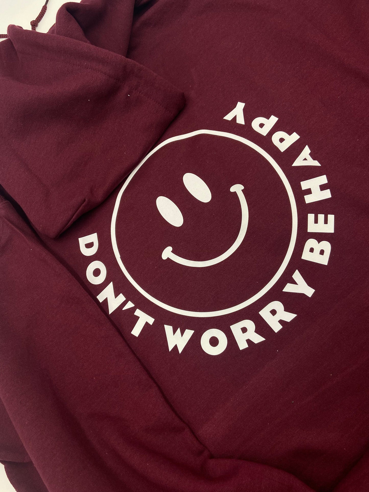 Don't Worry Be Happy Hoodie