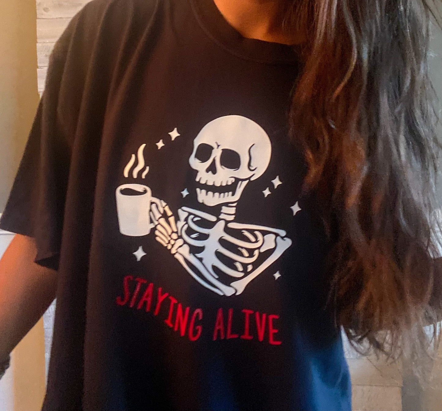 Staying Alive Skeleton Shirt
