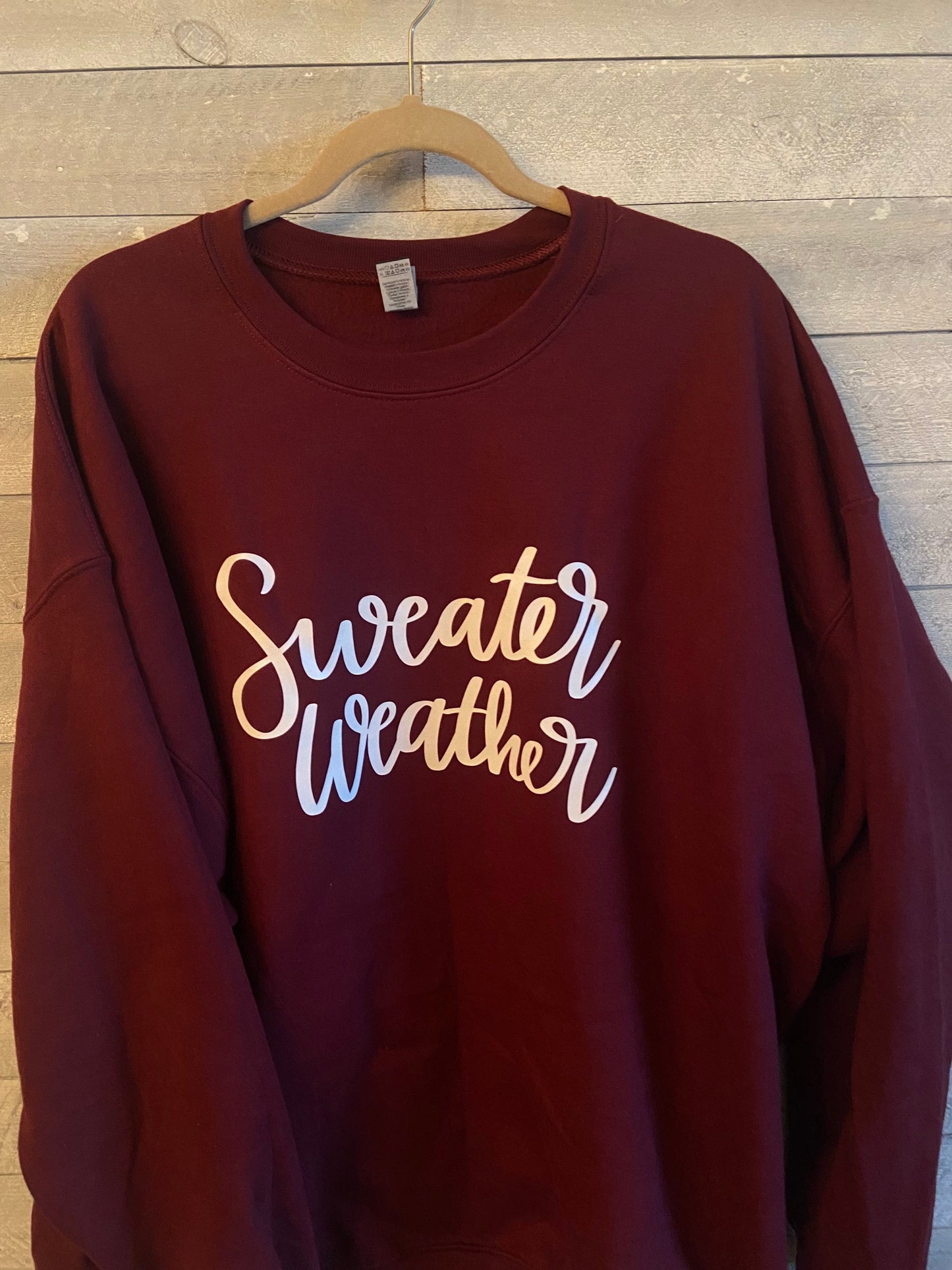 Sweater Weather Sweatshirt