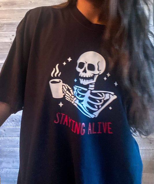 Staying Alive Skeleton Shirt