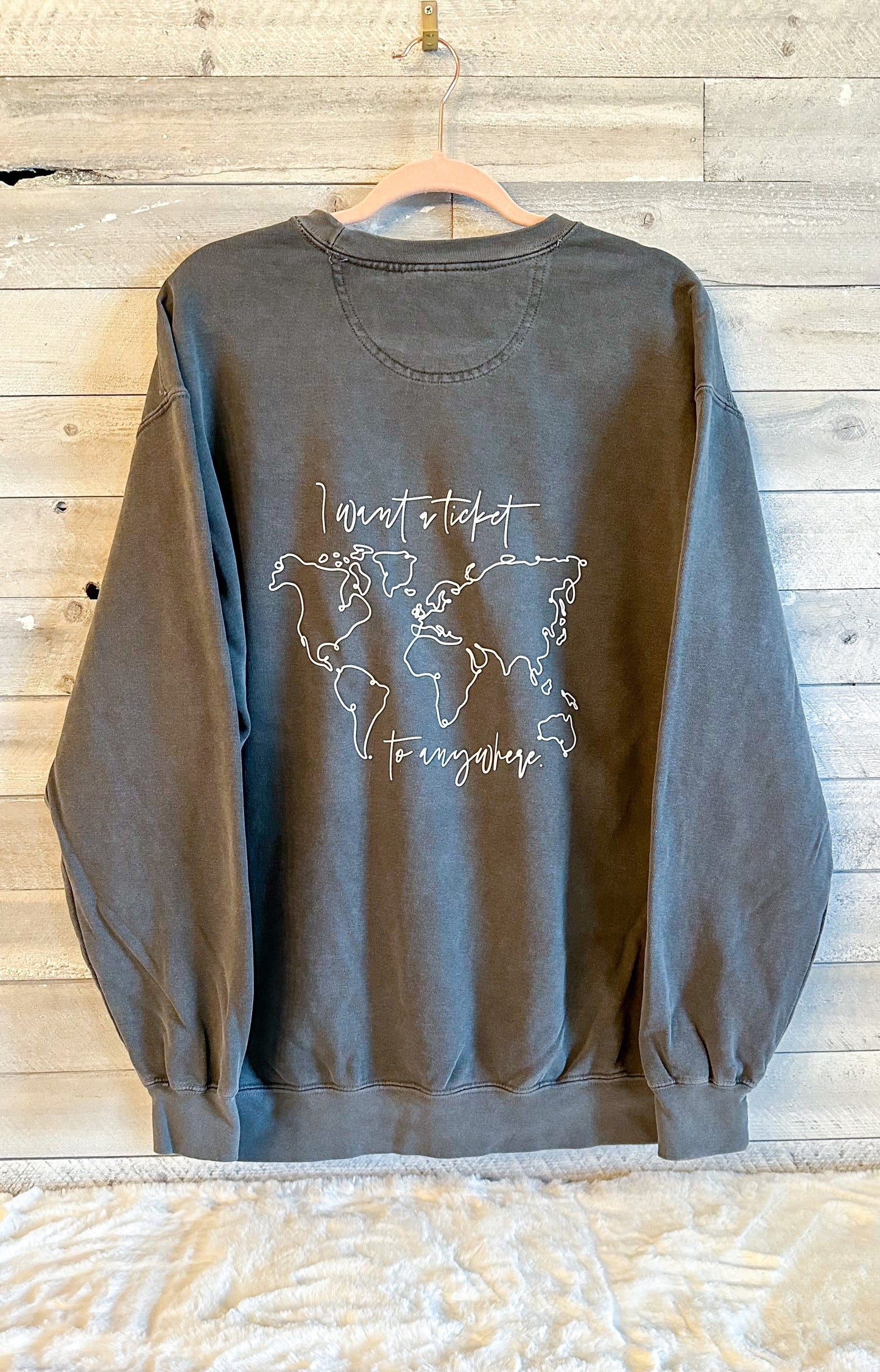 I Want a Ticket to Anywhere Crewneck
