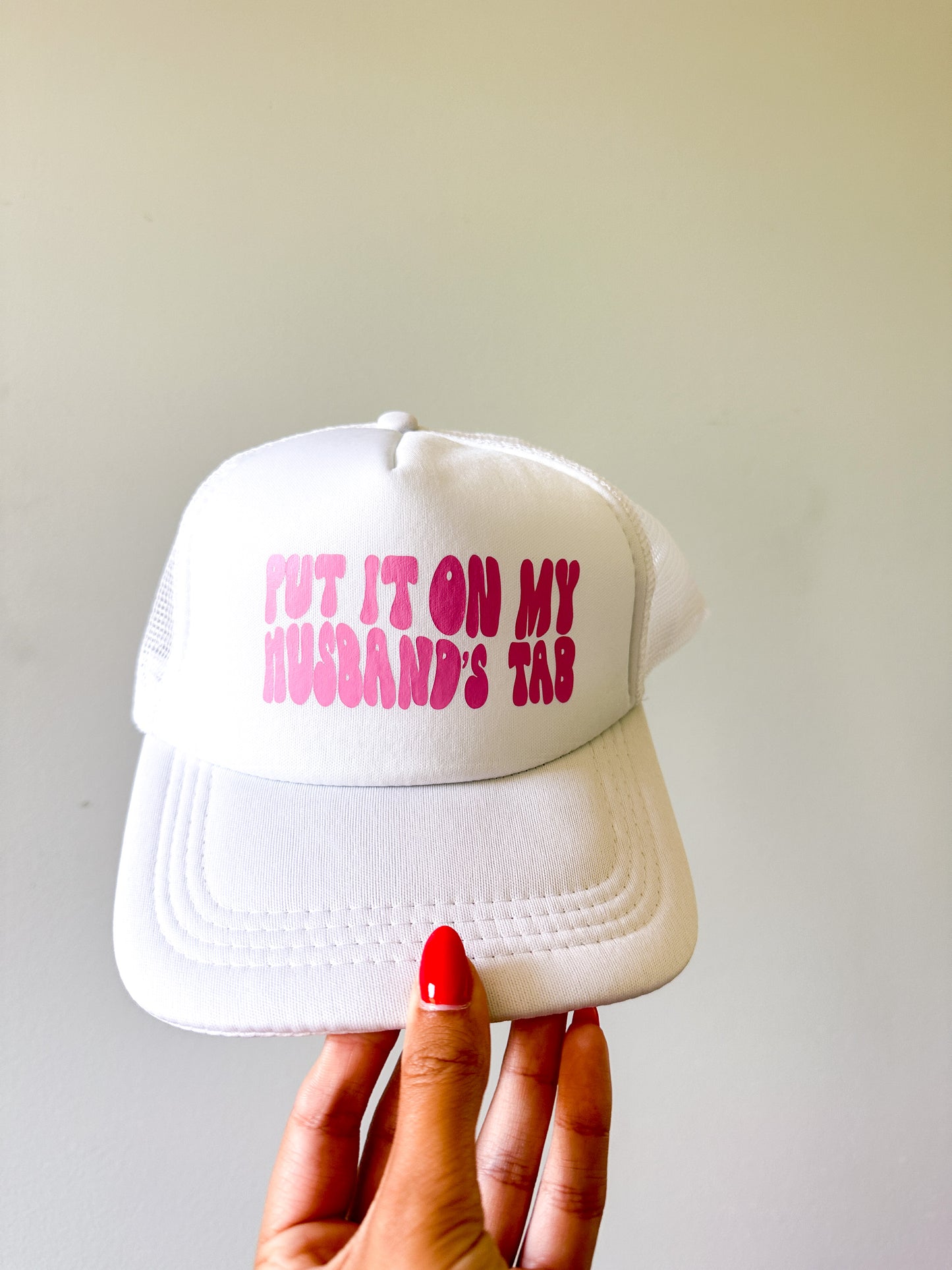 Put It On My Husband's Tab Trucker Hat White Hat Women Summer Hat