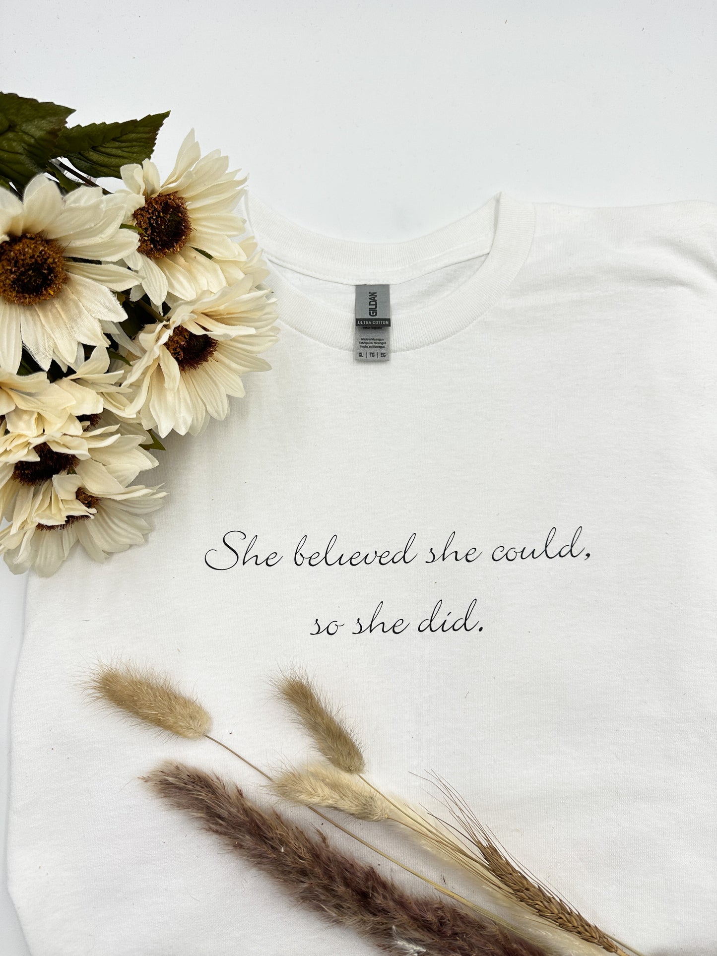 She Believed T-shirt