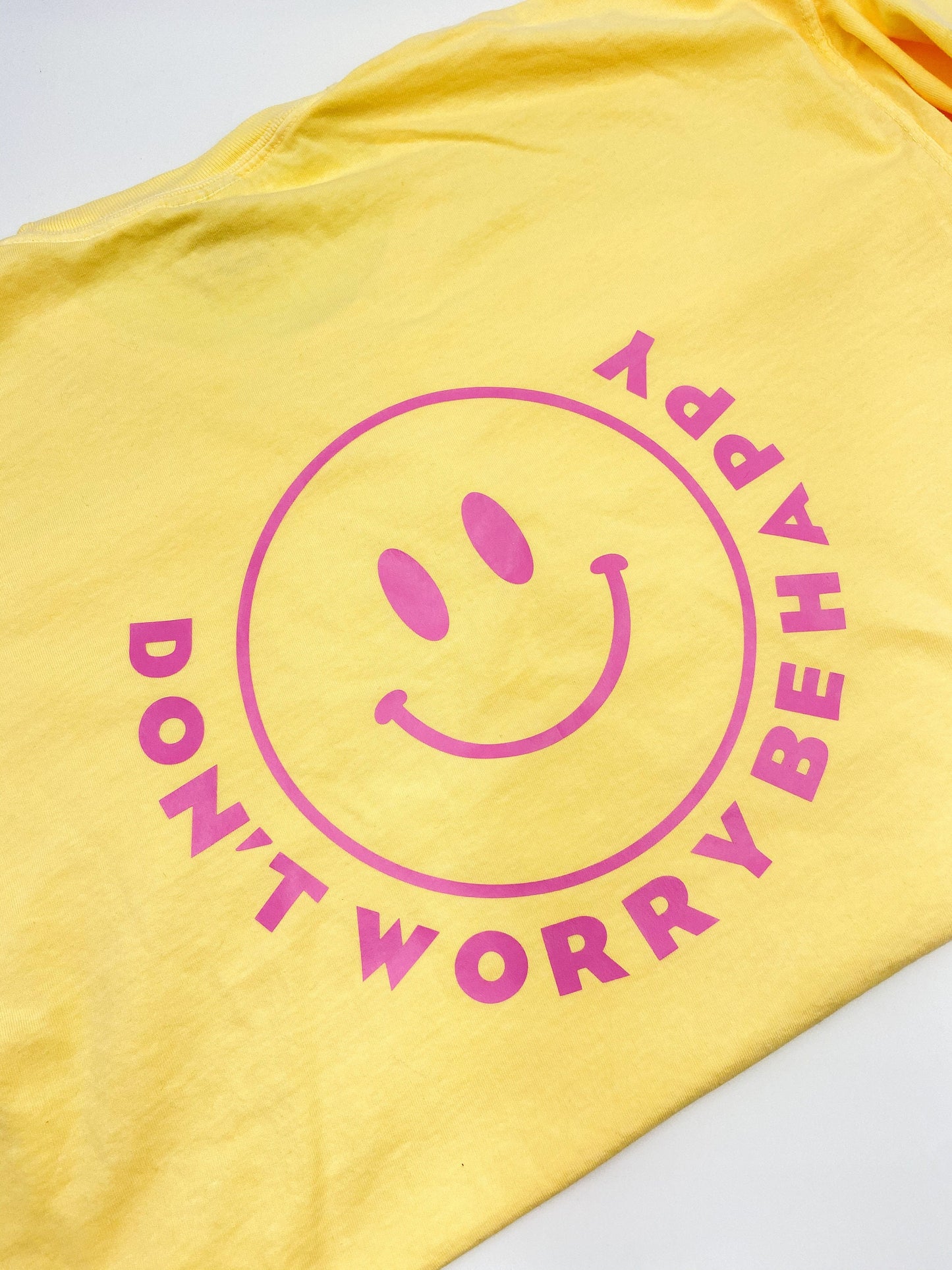 Don't Worry Be Happy Shirt